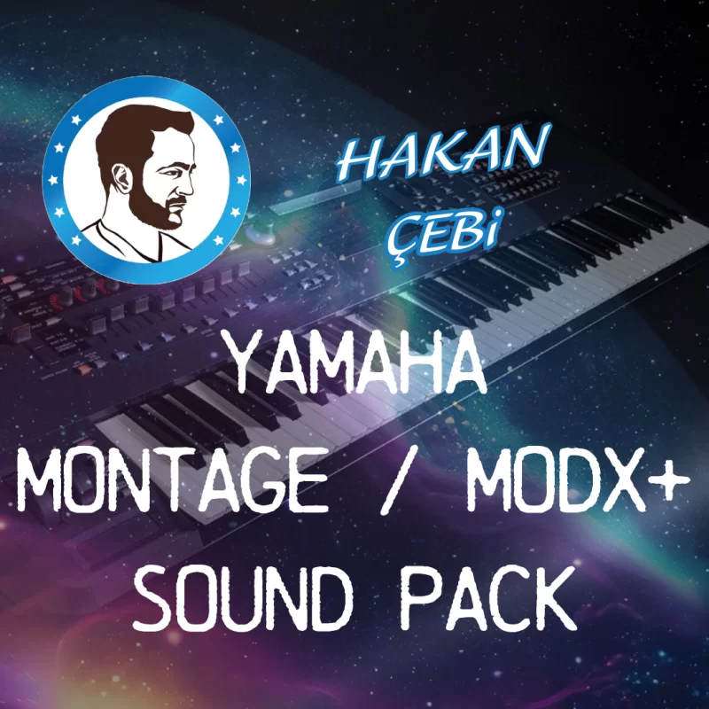 HAKAN ÇEBİ YAMAHA MONTAGE MODX+ TURKISH SOUND PACK